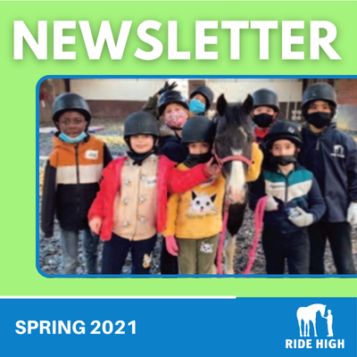 Ride High Spring 2021 Newsletter